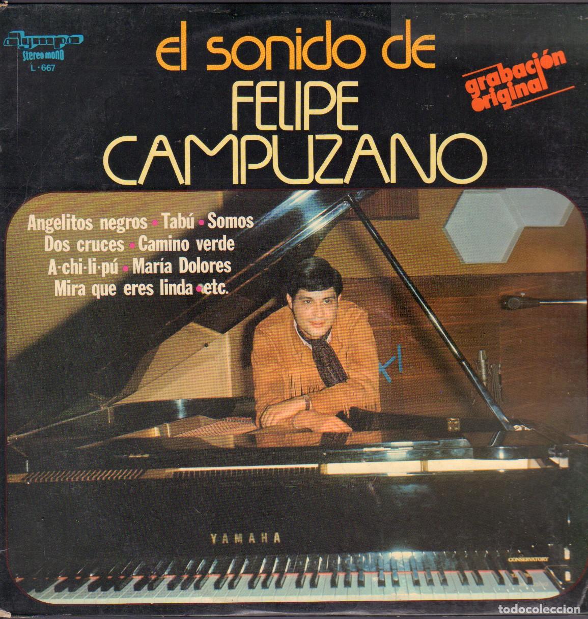 Discos de vinilo: EL SONIDO DE &rdquo;FELIPE CAMPUZANO&rdquo; (GRABACION ORIGINAL) -TAB&Uacute;, CAMINO VERDE../ LP OLYMPO 1978 RF-26268