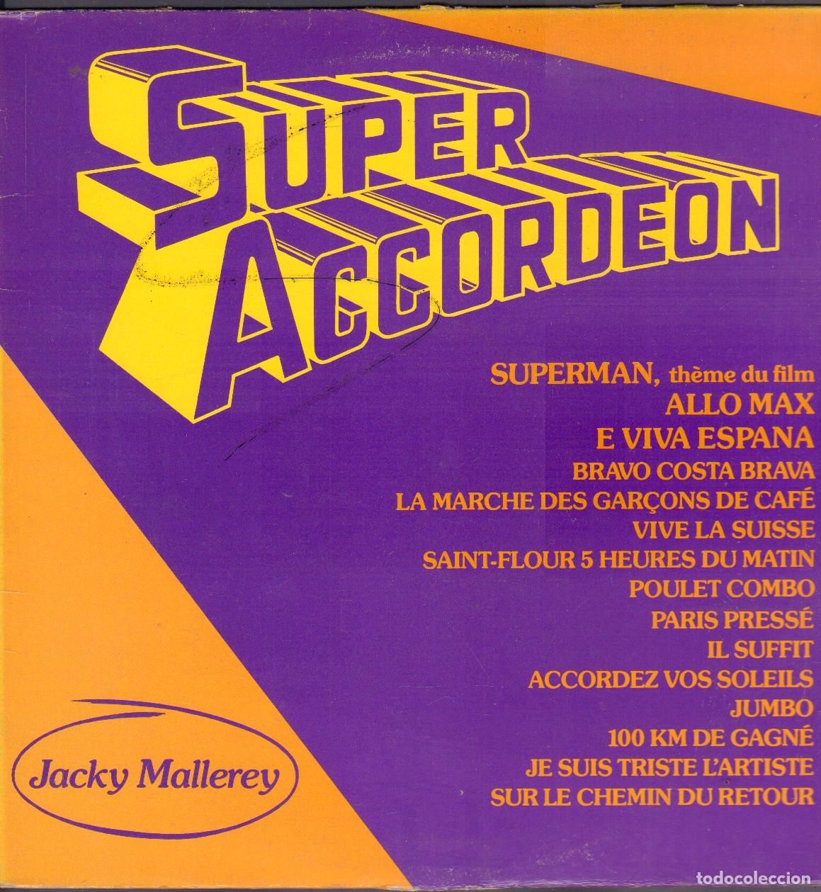 Discos de vinilo: JACKY MALLEREY - SUPER ACORDEON / SUPERMAN, ALLO MAX, IL SUFFIT.../ LP WB RF-26273