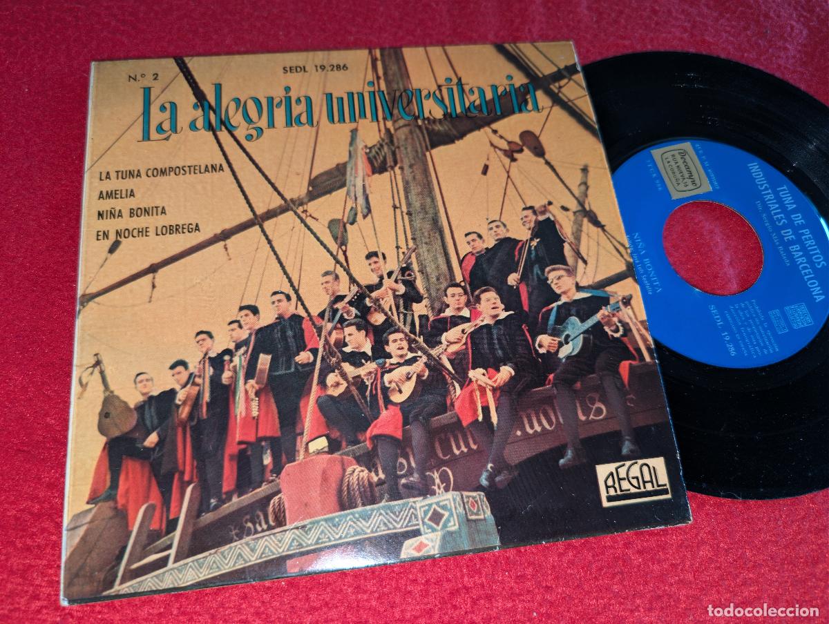 Discos de vinilo: TUNA PERITOS INDUSTRIALES BARCELONA La tuna compostelana/Amelia/Ni&ntilde;a bonita +1 EP 7'' 1961 Regal