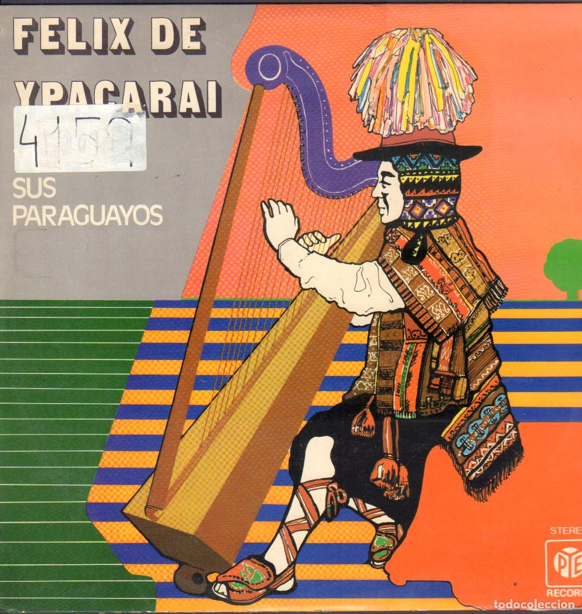 Discos de vinilo: FELIX DE YPACARAI Y SUS PARAGUAYOS - ALMA LLANERA, PERFIDIA, DE NADA.../ LP ARIOLA RF-26275