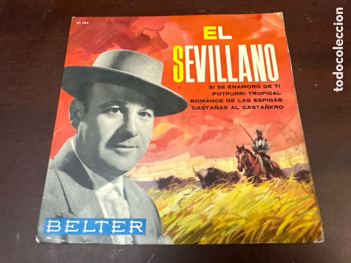 Discos de vinilo: EL SEVILLANO / SI SE ENAMORO DE TI + 3 (EP BELTER 1965)
