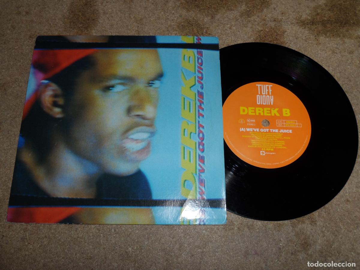 Discos de vinilo: Derek B - We've Got The Juice (UK 1988)