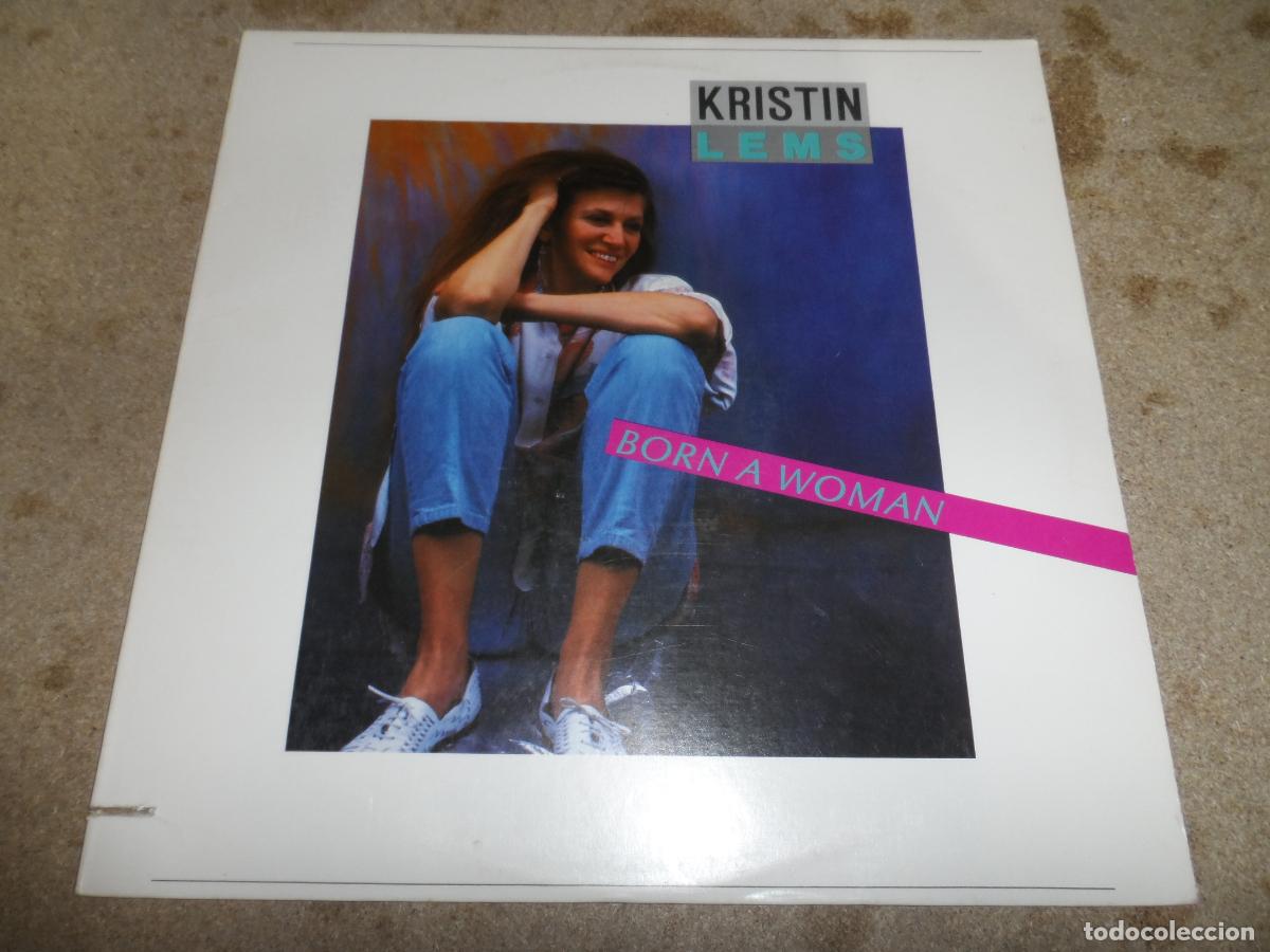 Discos de vinilo: KRISTIN LEMS - BORN A WOMAN (USA 1986)