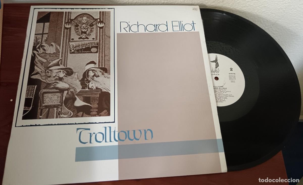 Discos de vinilo: LP RICHARD ELLIOT TROLLTOWN DRO A&Ntilde;O 1986