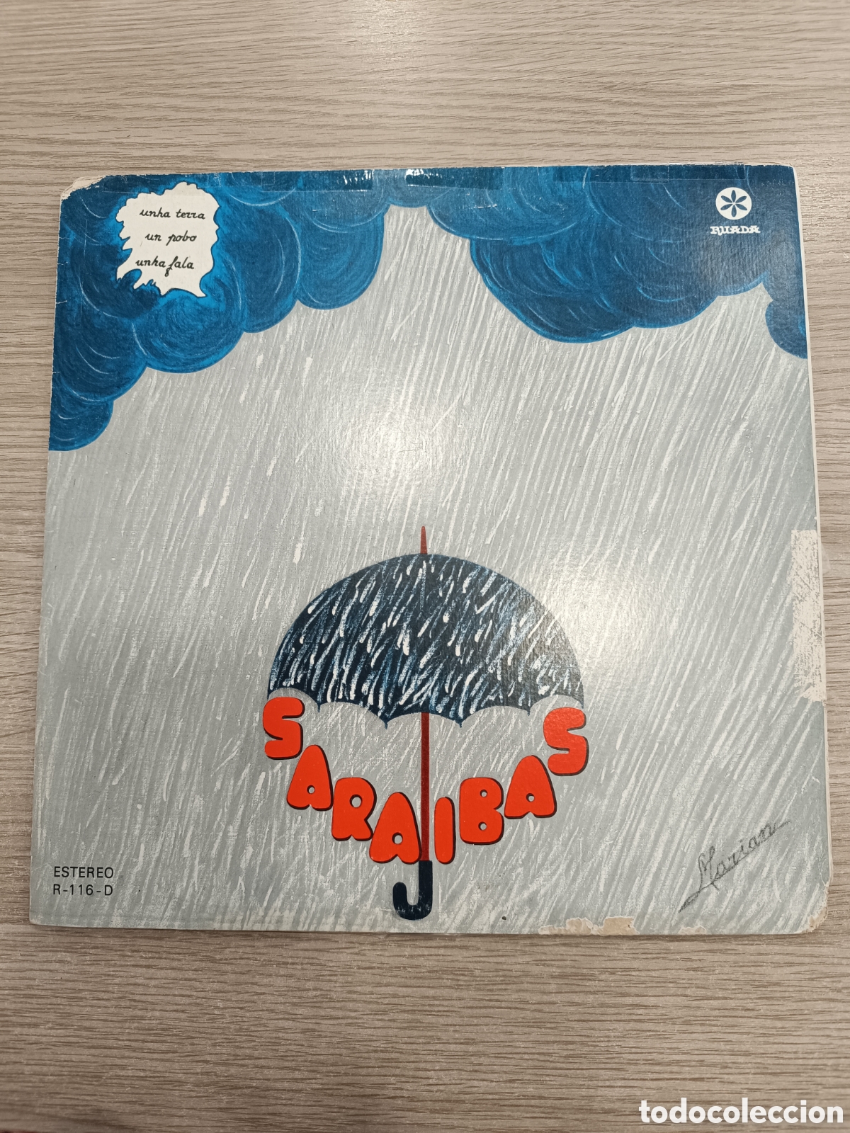 Discos de vinilo: Vinilo &rdquo; Saraibas &rdquo; Unha Terra un pobo unha fala.