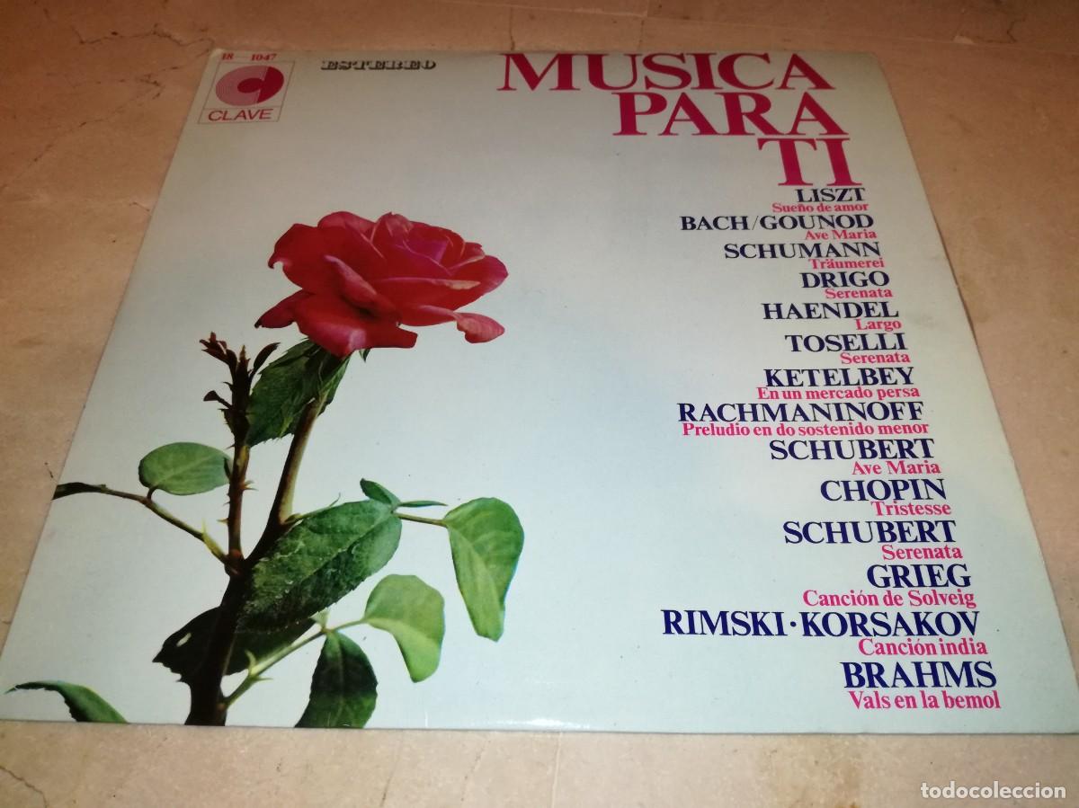 Discos de vinilo: MUSICA PARA TI-LISZT, GRIEG, CHOPIN, BRAHMS, ETC