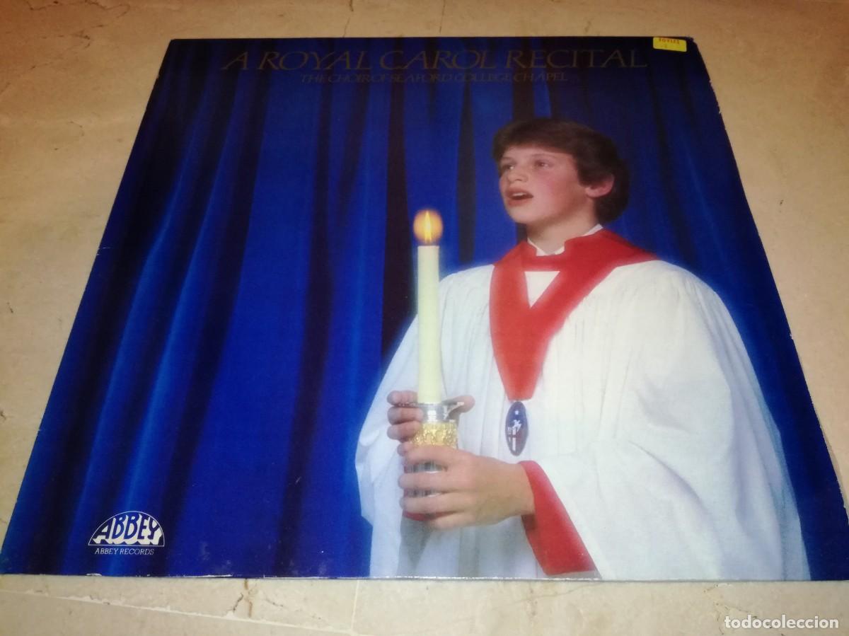 Discos de vinilo: A ROYAL CAROL RECITAL-THE CHOIR OF SEAFORD COLLEGE CHAPEL