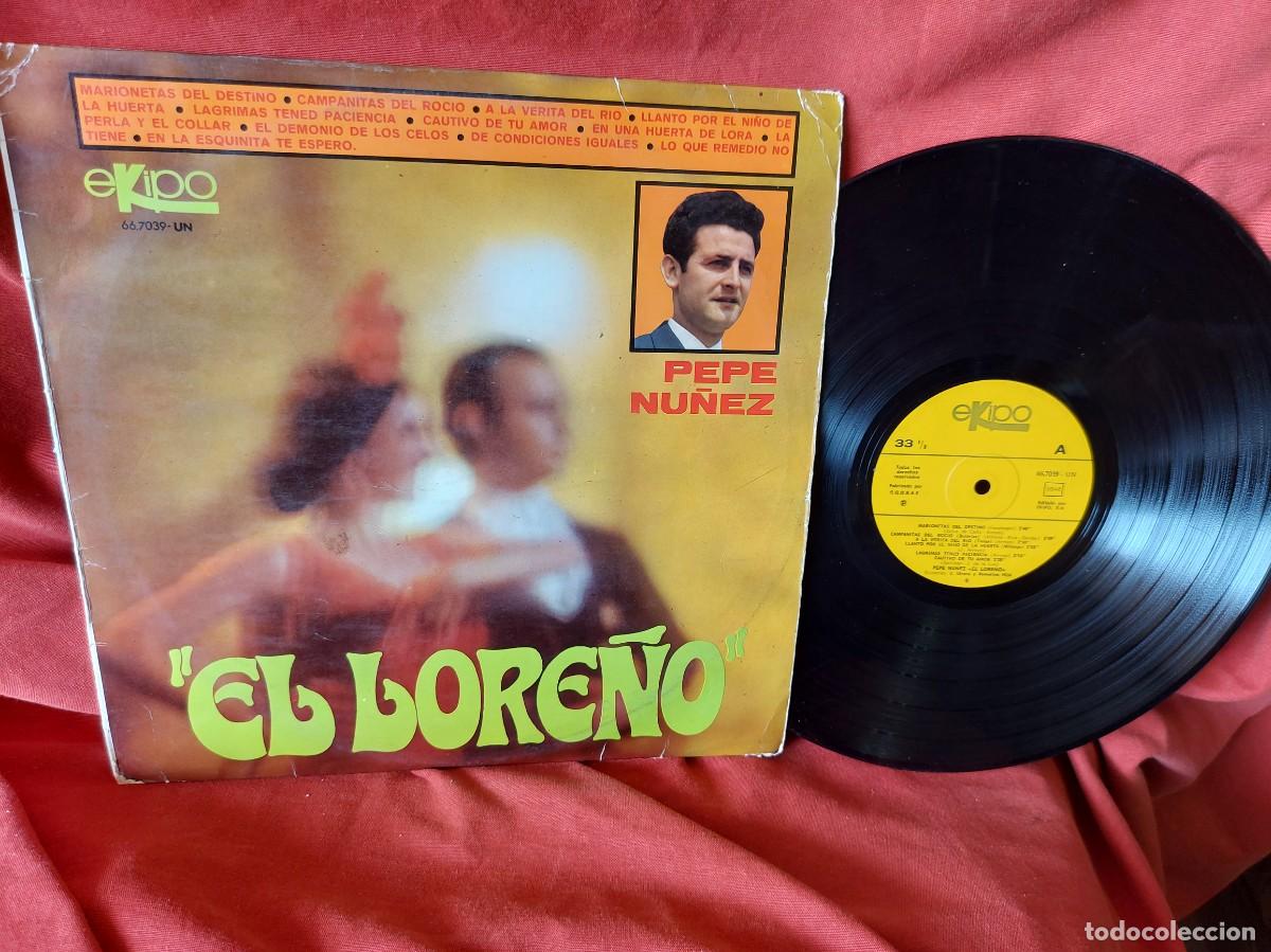 Discos de vinilo: LP PEPE N&Uacute;&Ntilde;EZ EL LORE&Ntilde;O --1968 ( PEDIDOS M&Iacute;NIMOS 10 &euro; ) CAJA N.&ordm; 4 - LP