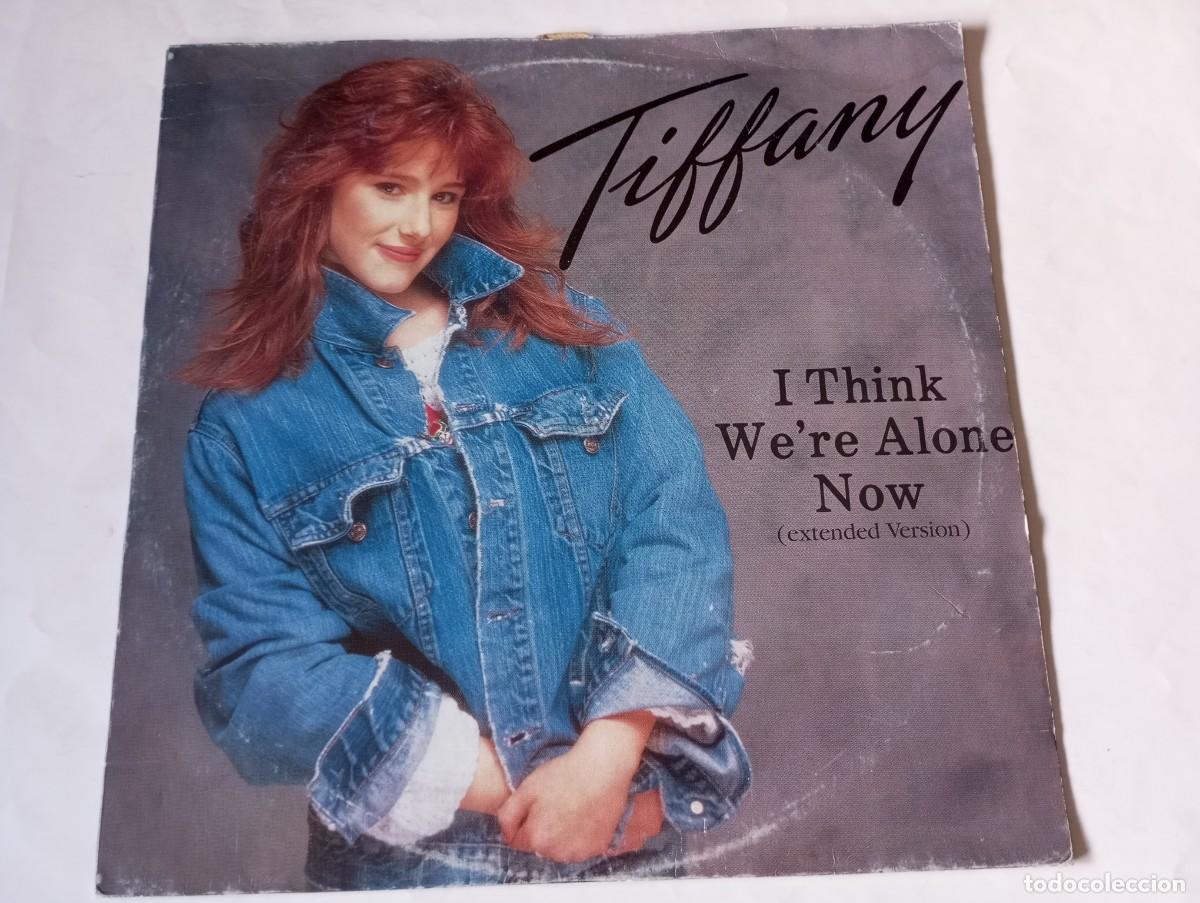 Discos de vinilo: Tiffany &ndash; I Think We're Alone Now (Extended Version) - 1987