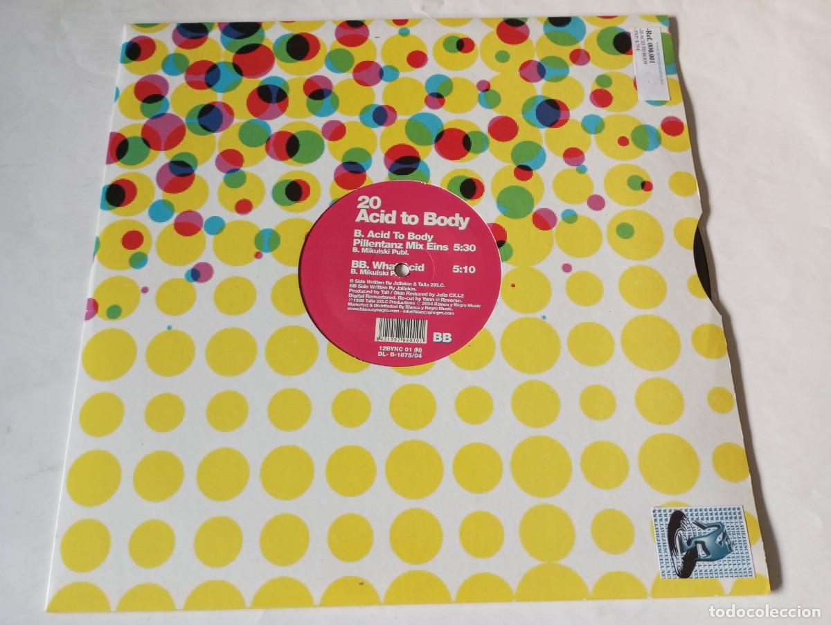 Discos de vinilo: 20 &ndash; Acid To Body - 2004