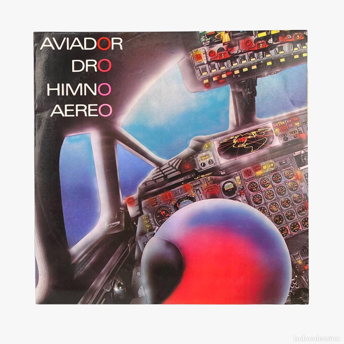 Discos de vinilo: MAXI LP. Aviador Dro. Himno Aereo (VG/VG+)