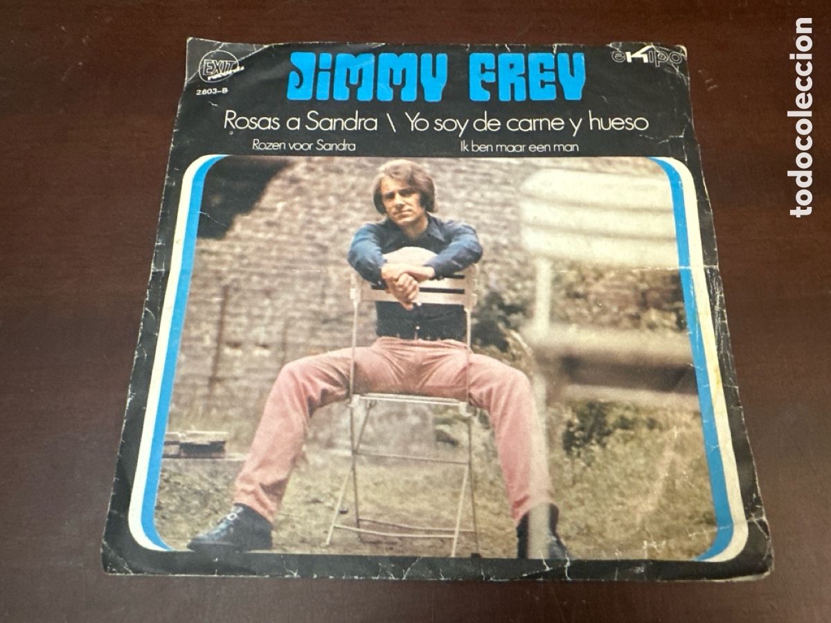 Discos de vinilo: JIMMY FREY - ROSAS A SANDRA, YO SOY DE CARNE Y HUESO / SINGLE DE 1971