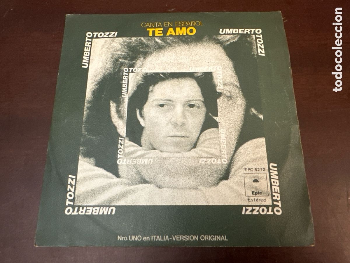 Discos de vinilo: Umberto Tozzi - Te Amo / Olv&iacute;date, Olv&iacute;date - Single del Sello Epic 1977