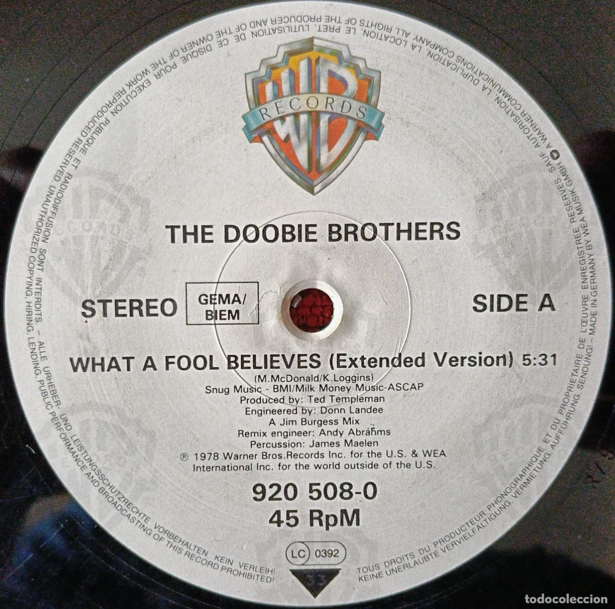Discos de vinilo: THE DOOBIE BROTHERS ** What A Fool Believes ** MAXI SINGLE VINILO 1986