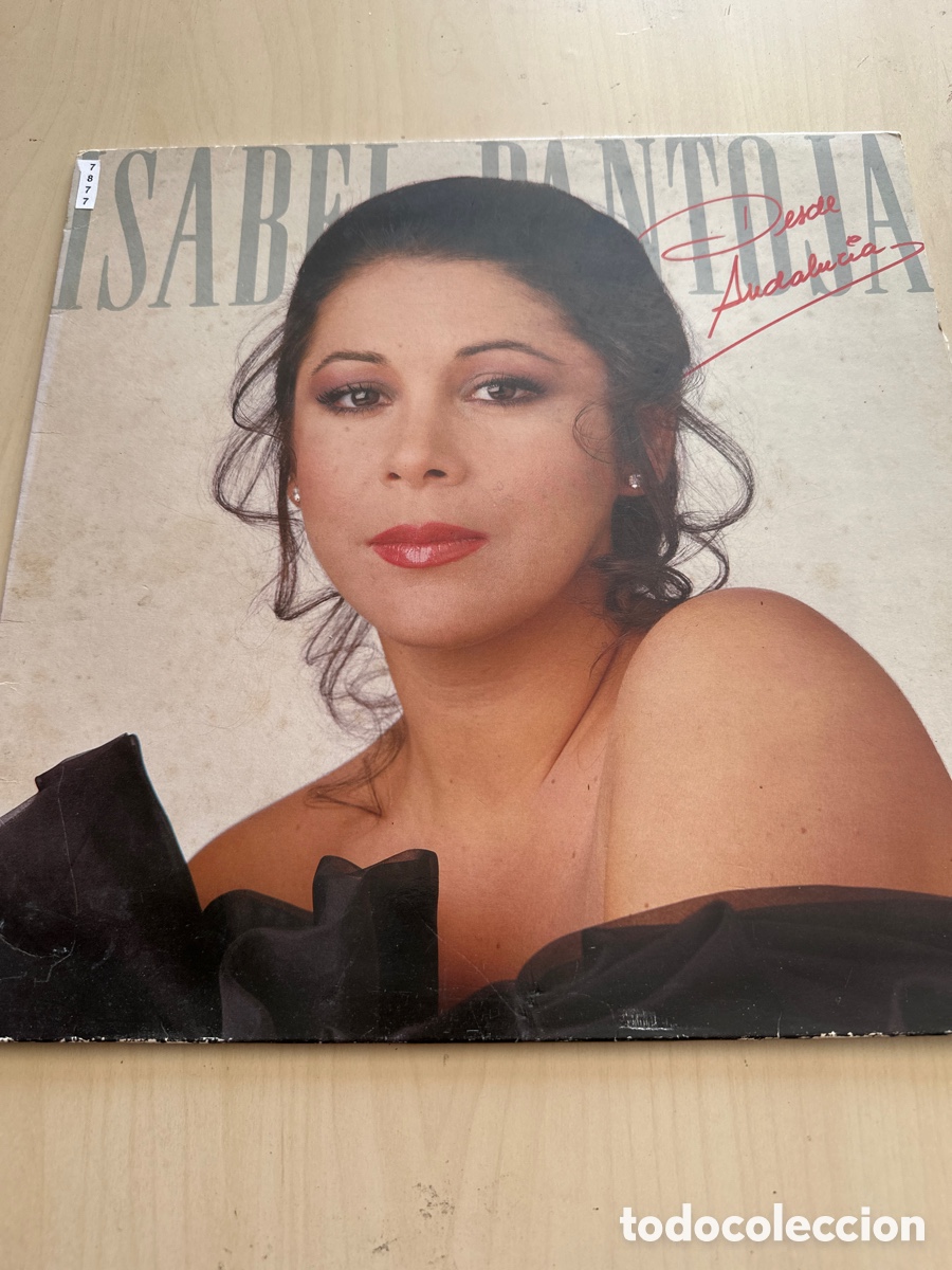 Discos de vinilo: VIN7877 Isabel pantoja desde Andaluc&iacute;a VINILO SEGUNDA MANO