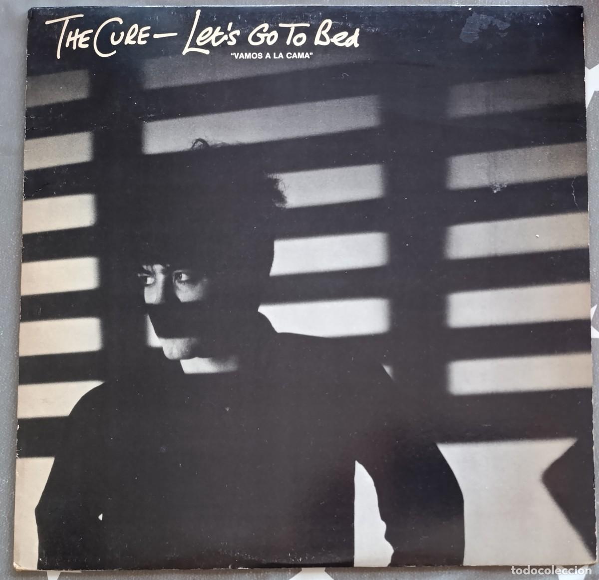 Discos de vinilo: THE CURE &ndash; LET'S GO TO BED &rdquo;VAMOS A LA CAMA&rdquo; MAXI-SINGLE RARA EDICION ESPA&Ntilde;OLA