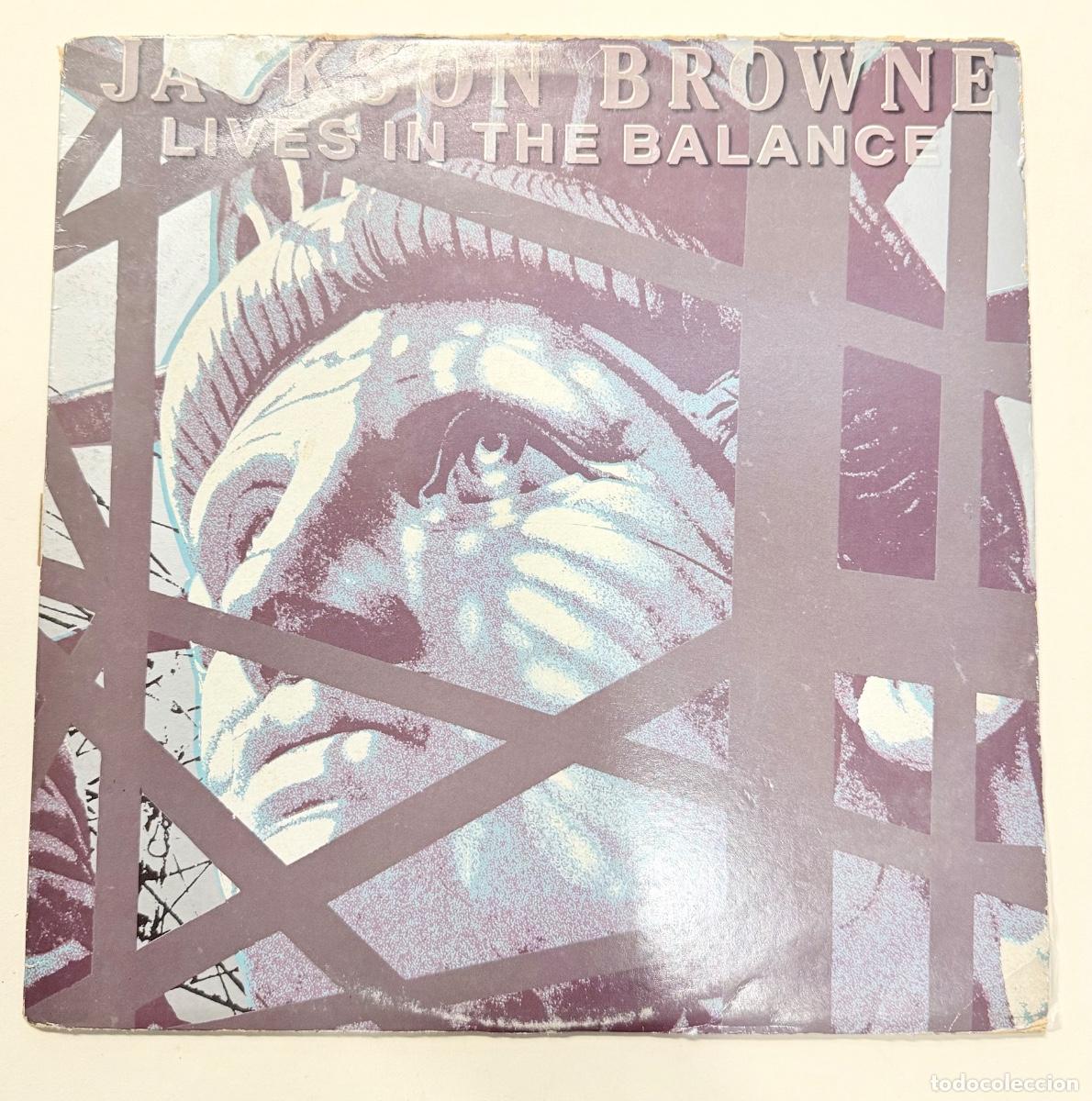 Discos de vinilo: Jackson Browne - Lives in the balance