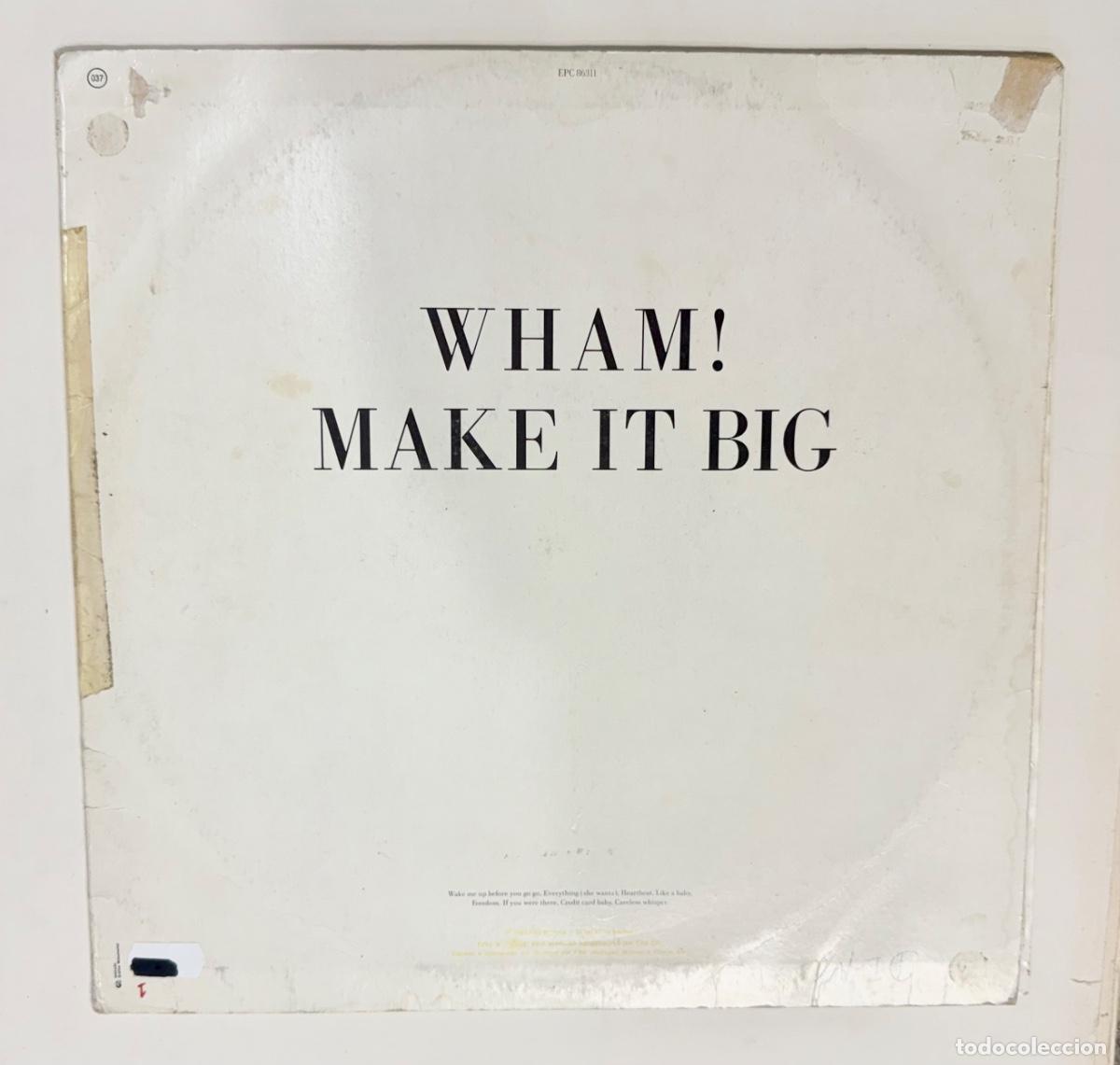 Discos de vinilo: Wham - Make it big a&ntilde;o 1984 - Foto 2