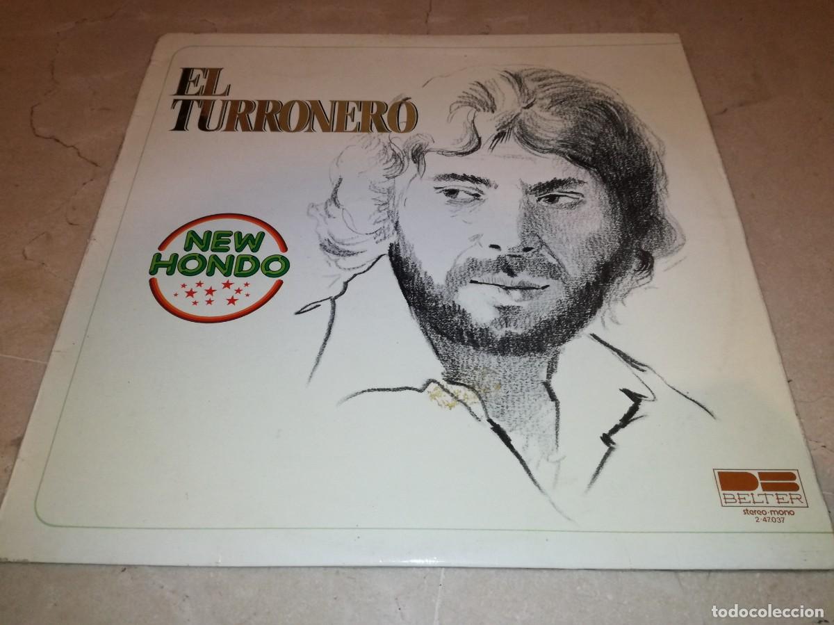 Discos de vinilo: EL TURRONERO-NEW HONDO-ORIGINAL 1980-EN BUEN ESTADO-FLAMENCO FUNK