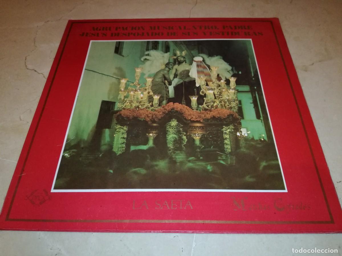 Discos de vinilo: AGRUPACION MUSICAL NTRO. PADRE JESUS DESPOJADO DE SUS VESTIDURAS-LA SAETA-MARCHAS COFRADES-GATEFOLD