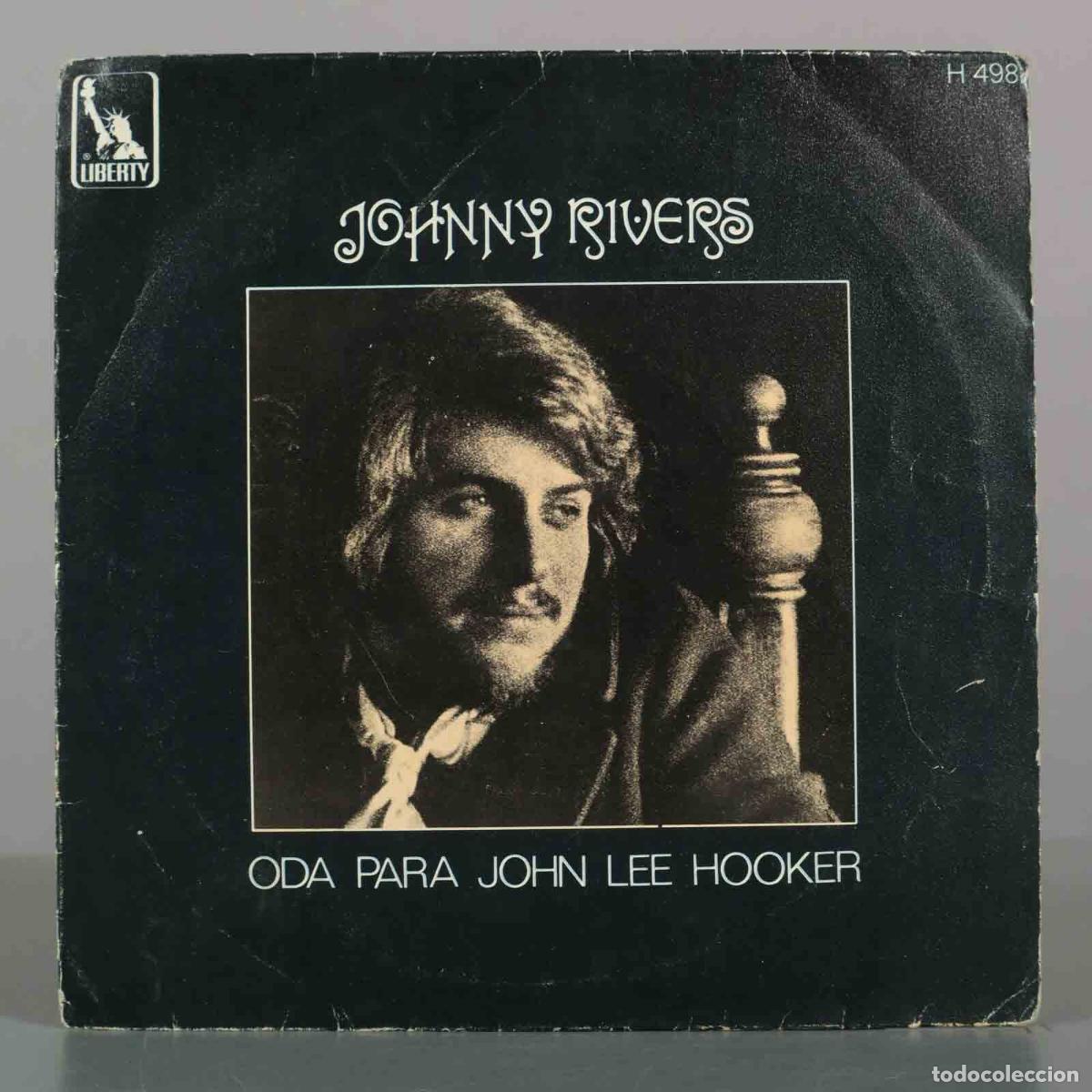 Discos de vinilo: SINGLE. Oda Para John Lee Hooker - Johnny Rivers - Foto 1