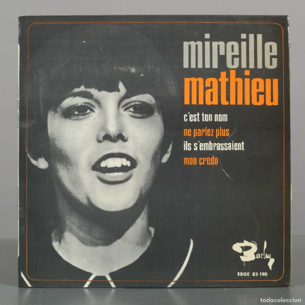 Discos de vinilo: EP. C&acute;est ton nom - Ne parlez plus - Ils s&acute;embrassaient - Mon credo - Mireille Mathieu - Foto 1