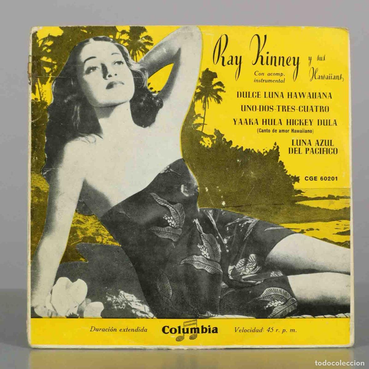 Discos de vinilo: EP. Ray Kinney y sus Hawaiians - Dulce luna hawaiiana - Columbia