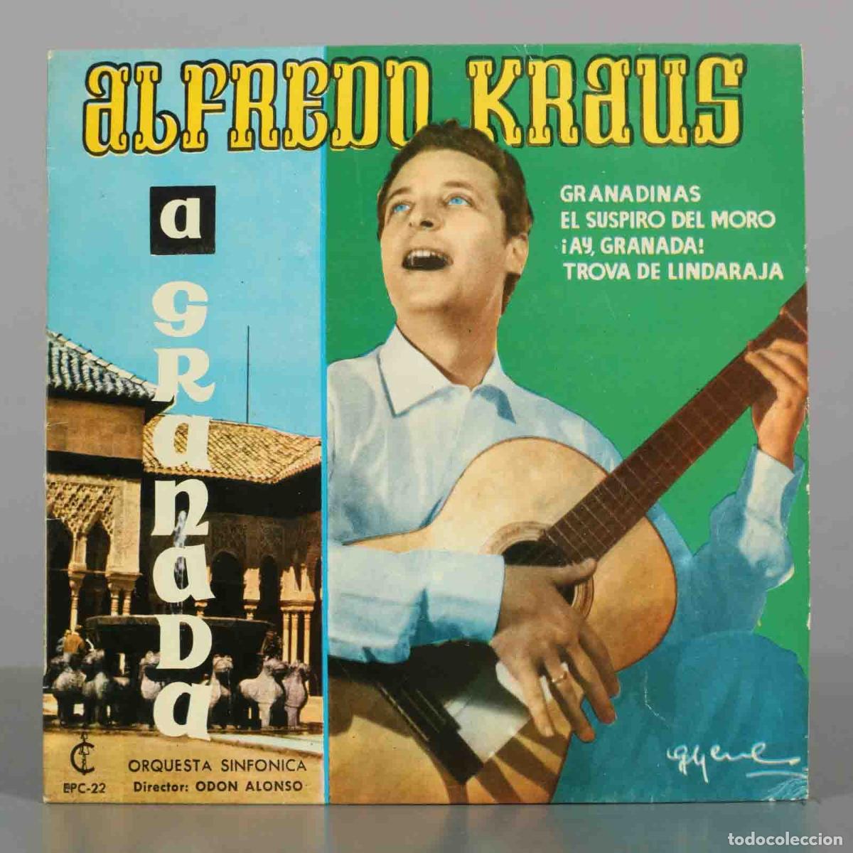Discos de vinilo: EP. A Granada - Alfredo Kraus - Orquesta Sinf&oacute;nica, Od&oacute;n Alonso