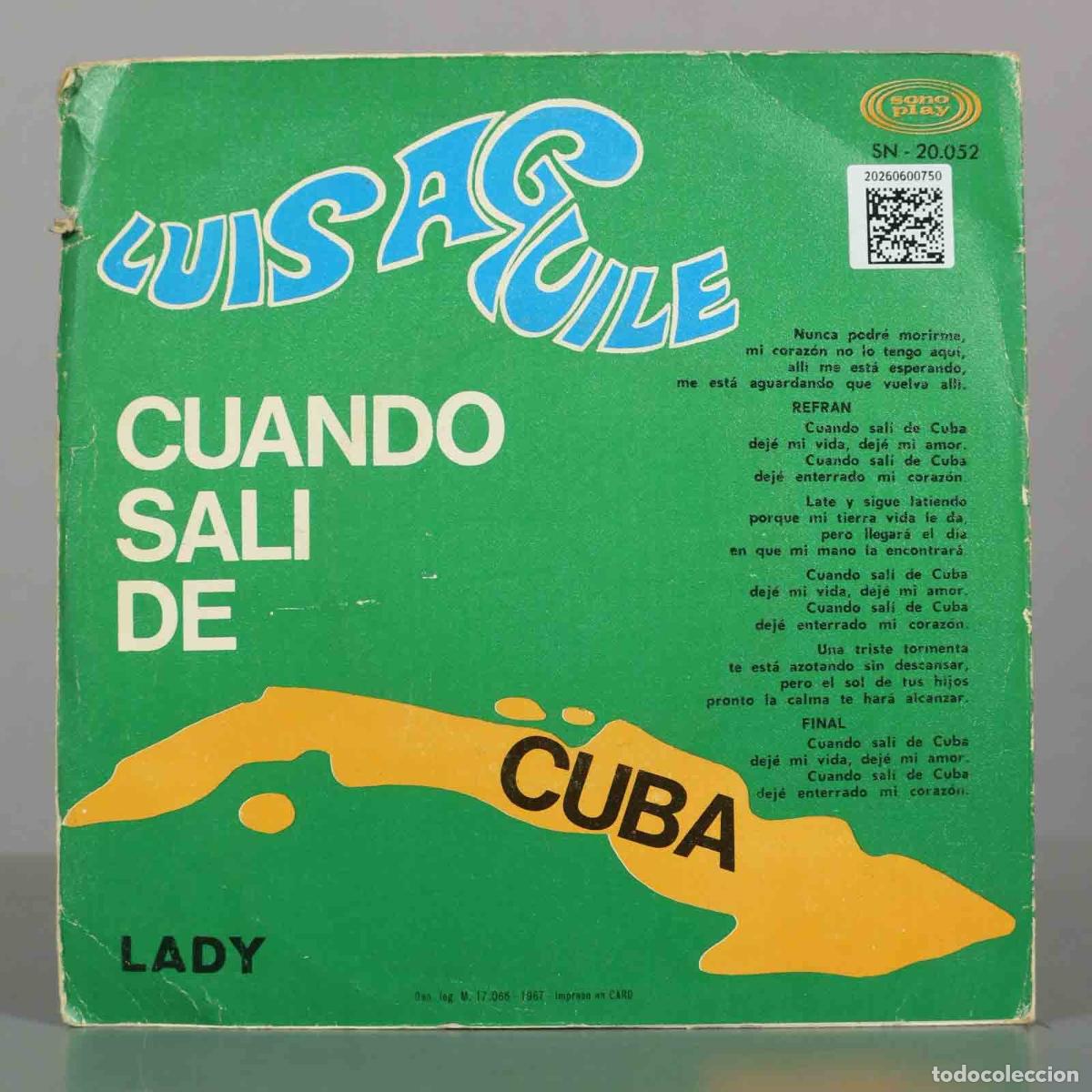 Discos de vinilo: SINGLE. Cuando sal&iacute; de Cuba - Luis Aguil&eacute; - Foto 2