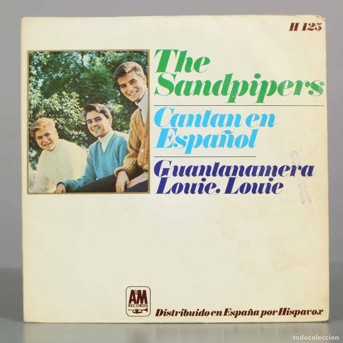 Discos de vinilo: SINGLE. Cantan en Espa&ntilde;ol - Guantanamera / Louie, Louie - The Sandpipers