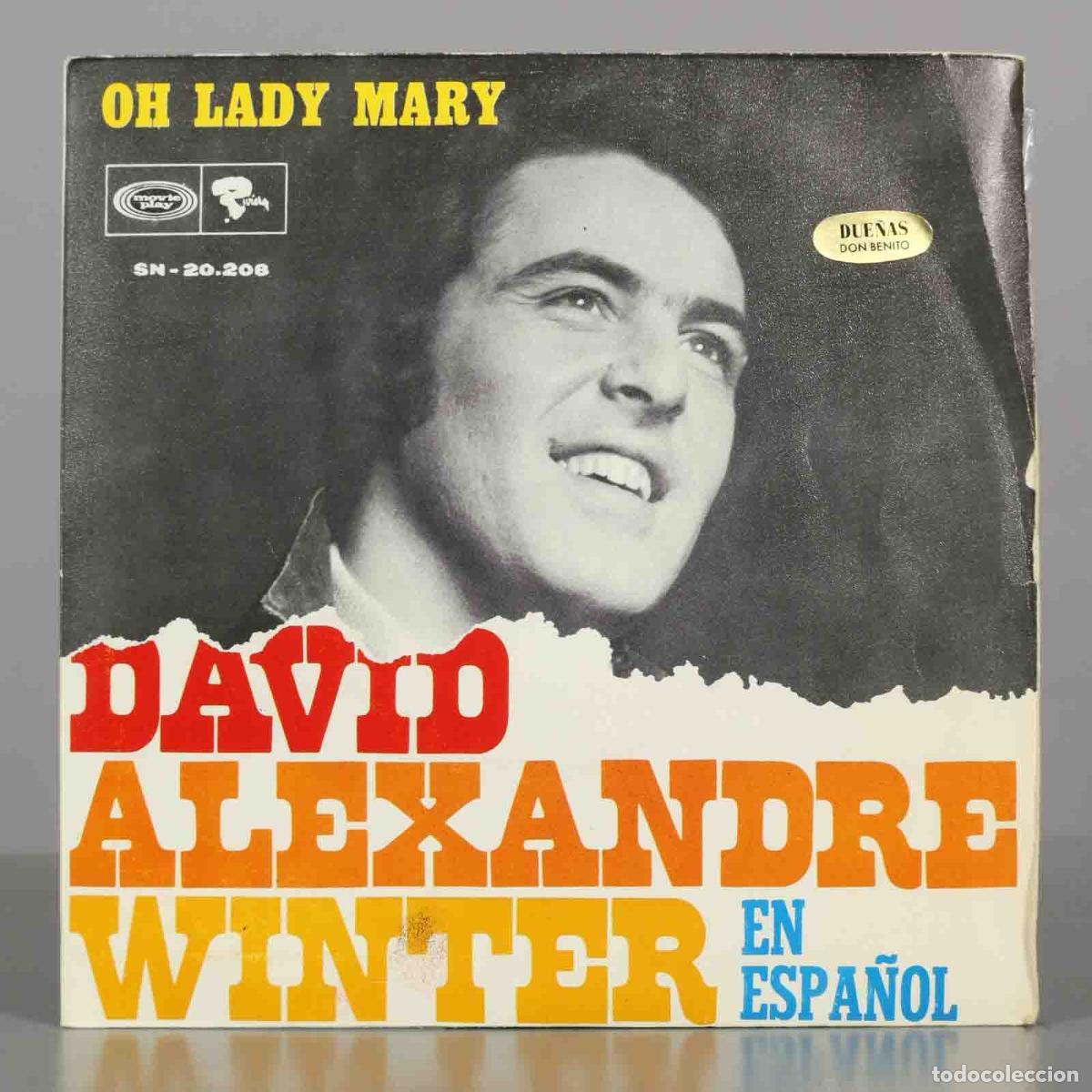 Discos de vinilo: SINGLE. Oh Lady Mary - David Alexandre Winter - Movieplay, Riviera