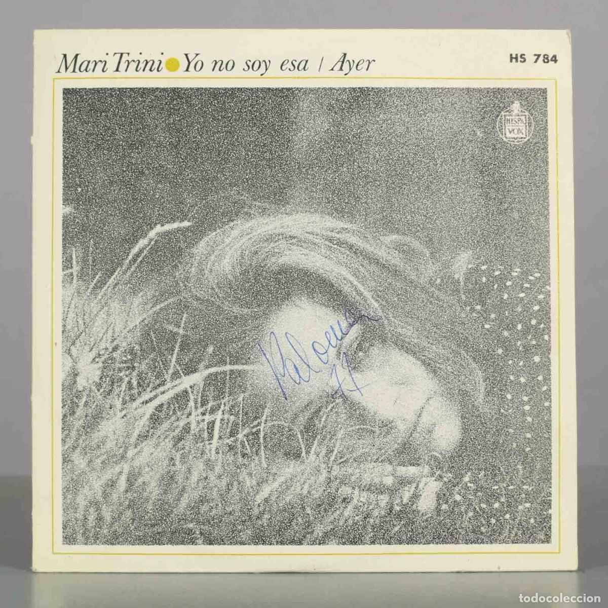 Discos de vinilo: SINGLE. Yo no soy esa / Ayer - Mari Trini