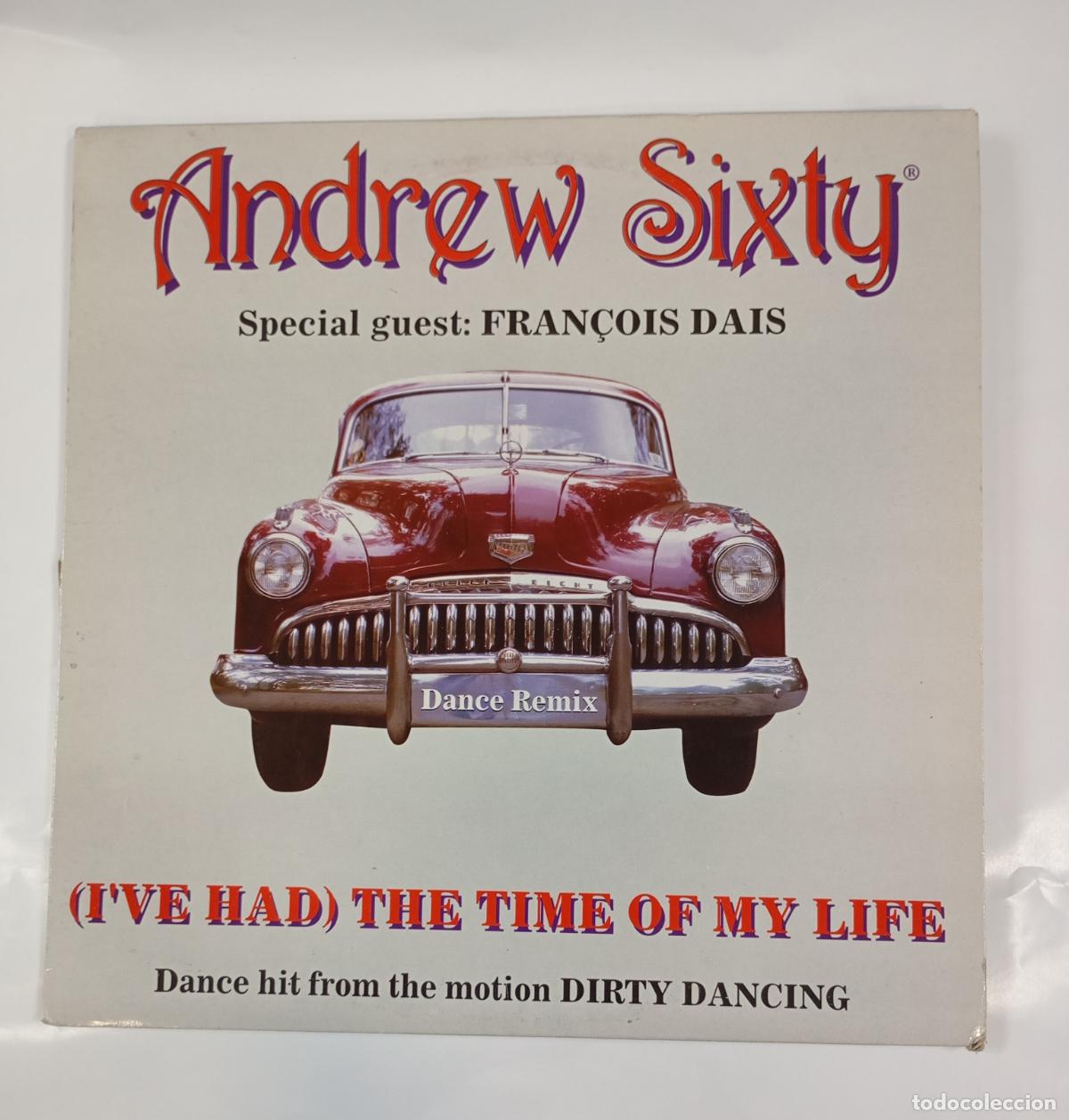 Discos de vinilo: ANDREW SIXTY. I'VE HAD THE TIME OF MY LIFE. MAXI-SINGLE. TDKDA38