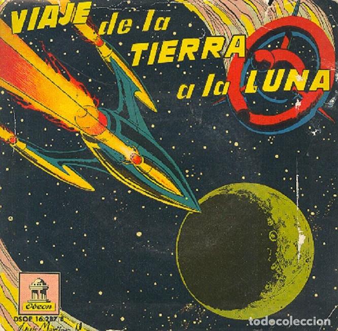 Discos de vinilo: J. Casas Aug&eacute; &ndash; Viaje de la Tierra a la Luna &ndash; (DOS DISCOS) ODEON 16.287 &ndash; 1959