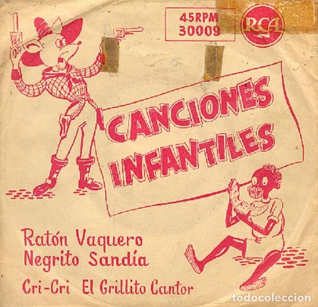 Discos de vinilo: Canciones Infantiles &ndash; El rat&oacute;n vaquero; Negrito Sand&iacute;a &ndash; RCA 3-30009 &ndash; 1957