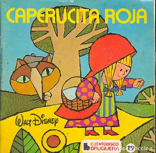 Discos de vinilo: Caperucita Roja &ndash; Cuentodisco Bruguera n&ordm; 19 &ndash; HISPAVOX 084-16 &ndash; 1970