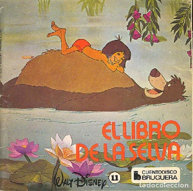 Discos de vinilo: El Libro de la Selva - Cuentodisco Bruguera n&ordm; 11 &ndash; HISPAVOX 084-09 &ndash; 1968