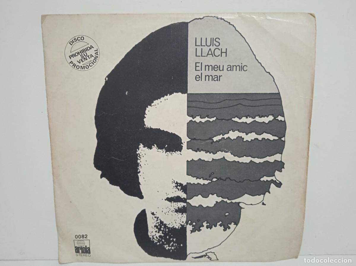 Discos de vinilo: Lluis Llach - El Meu Amic El Mar - Single - PROMO - 1978