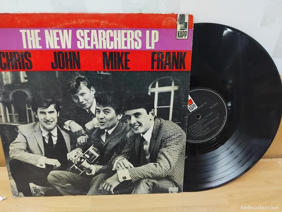 Discos de vinilo: THE NEW SEARCHERS LP. MIKE, JOHN, FRANK, CHRIS. LP KAPP RECORDS