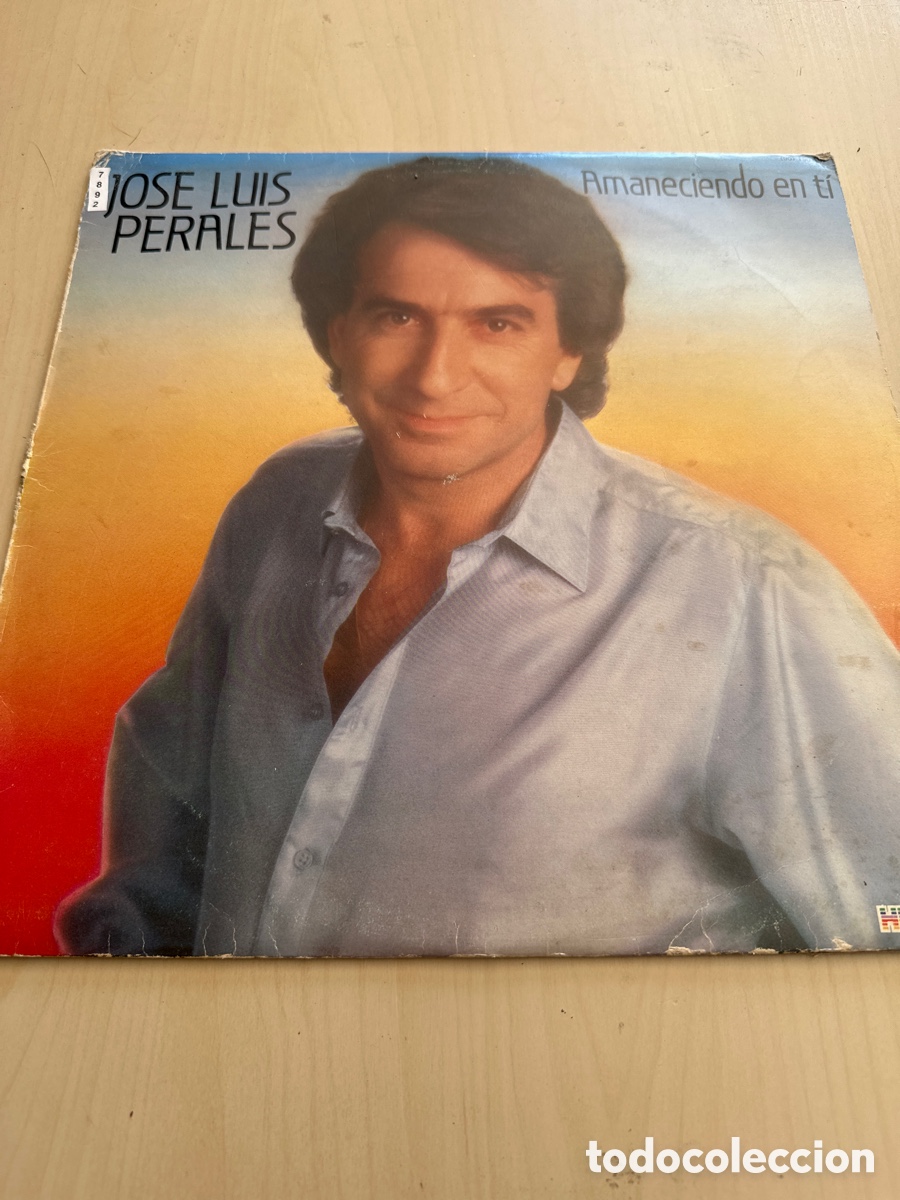 Discos de vinilo: VIN7892 Jos&eacute; perales amaneciendo en ti VINILO SEGUNDA MANO