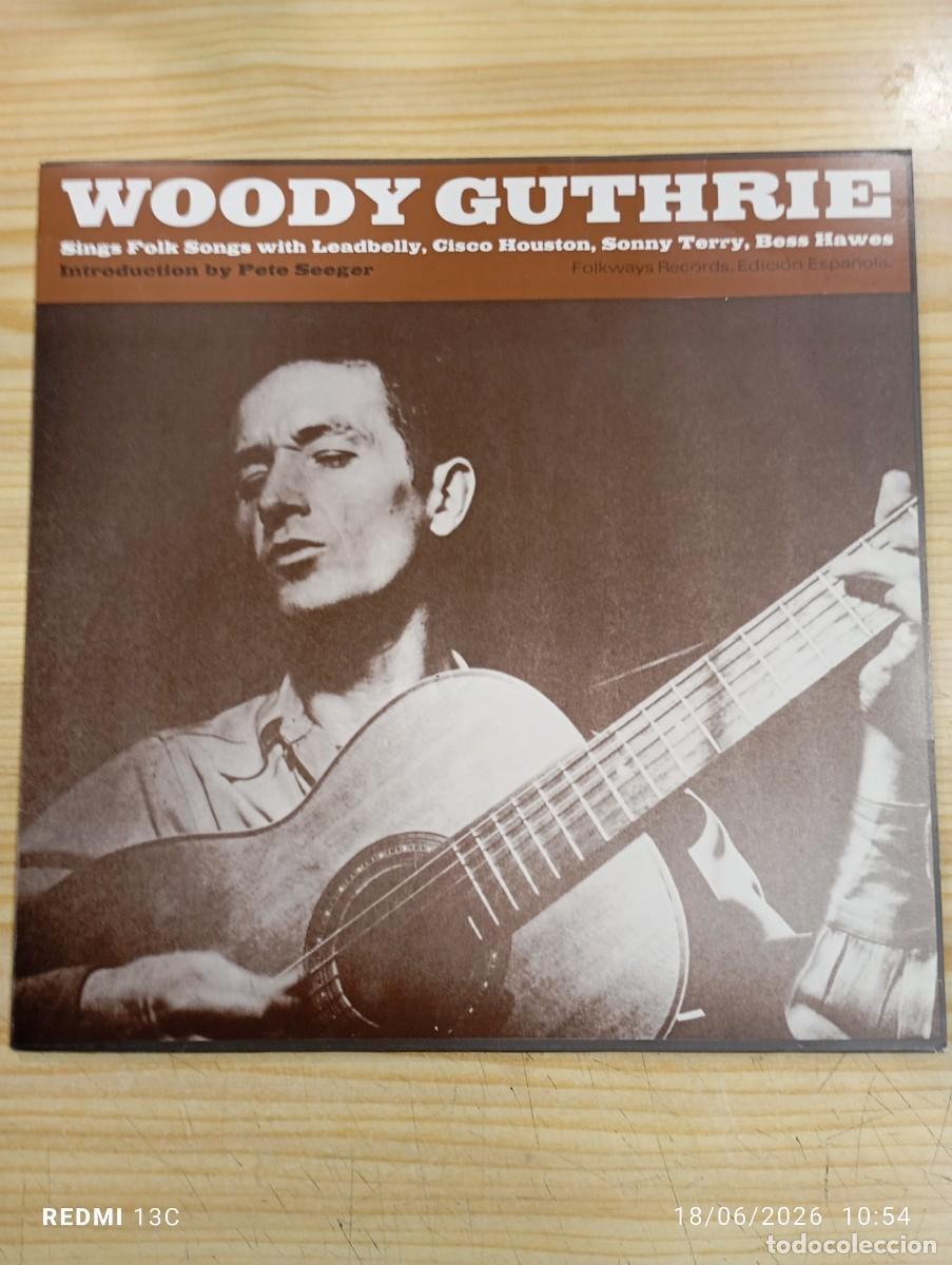 Disques de vinyle: Woody Guthrie With Leadbelly, Cisco Houston, Sonny Terry And Bess Hawes - Sings Folk Songs