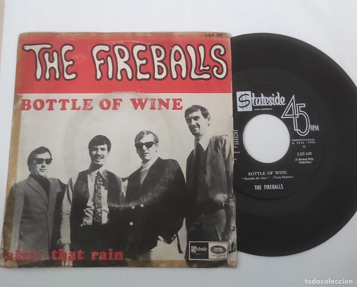 Discos de vinilo: THE FIREBALLS - Bottle of wine - single- EDICION ESPA&Ntilde;OLA - 1968 -
