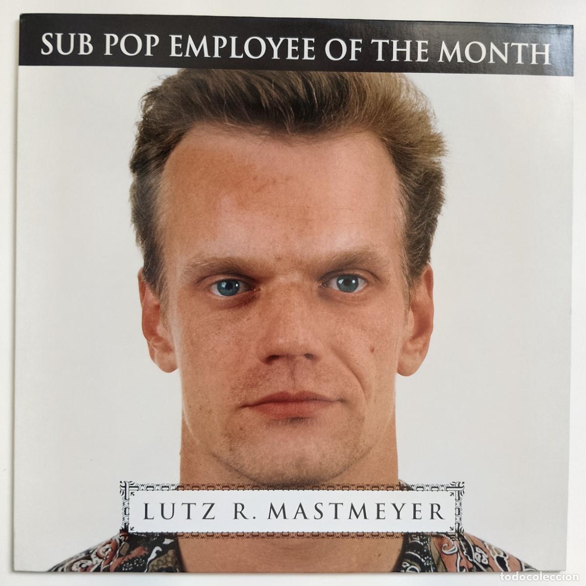 Discos de vinilo: Varios-Lutz R. Mastmeyer: Sub Pop Employee Of The Month (LP Sub Pop 1993) Big Chief, Supersnazz...