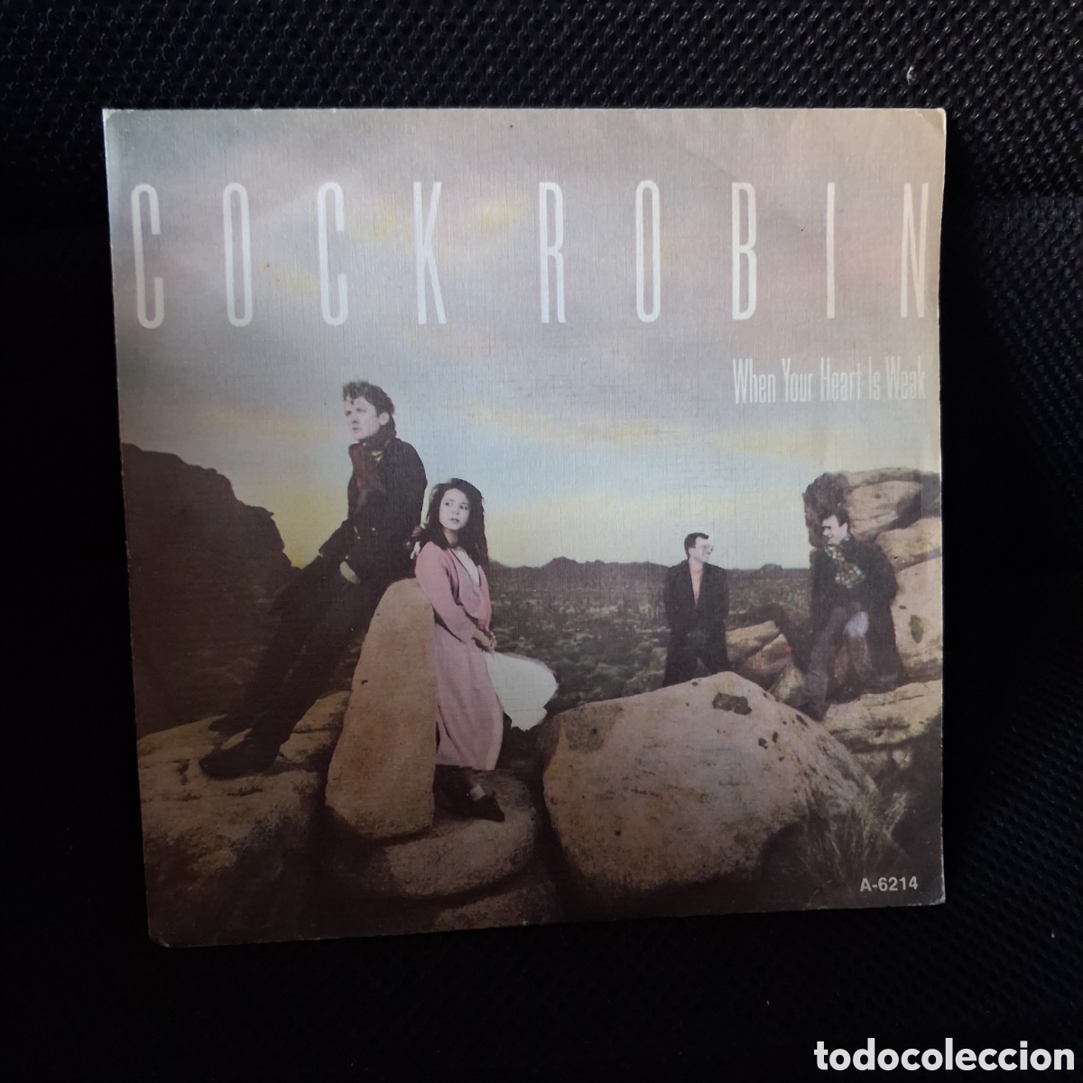 Discos de vinilo: Cock Robin &ndash; When Your Heart Is Weak - Foto 1