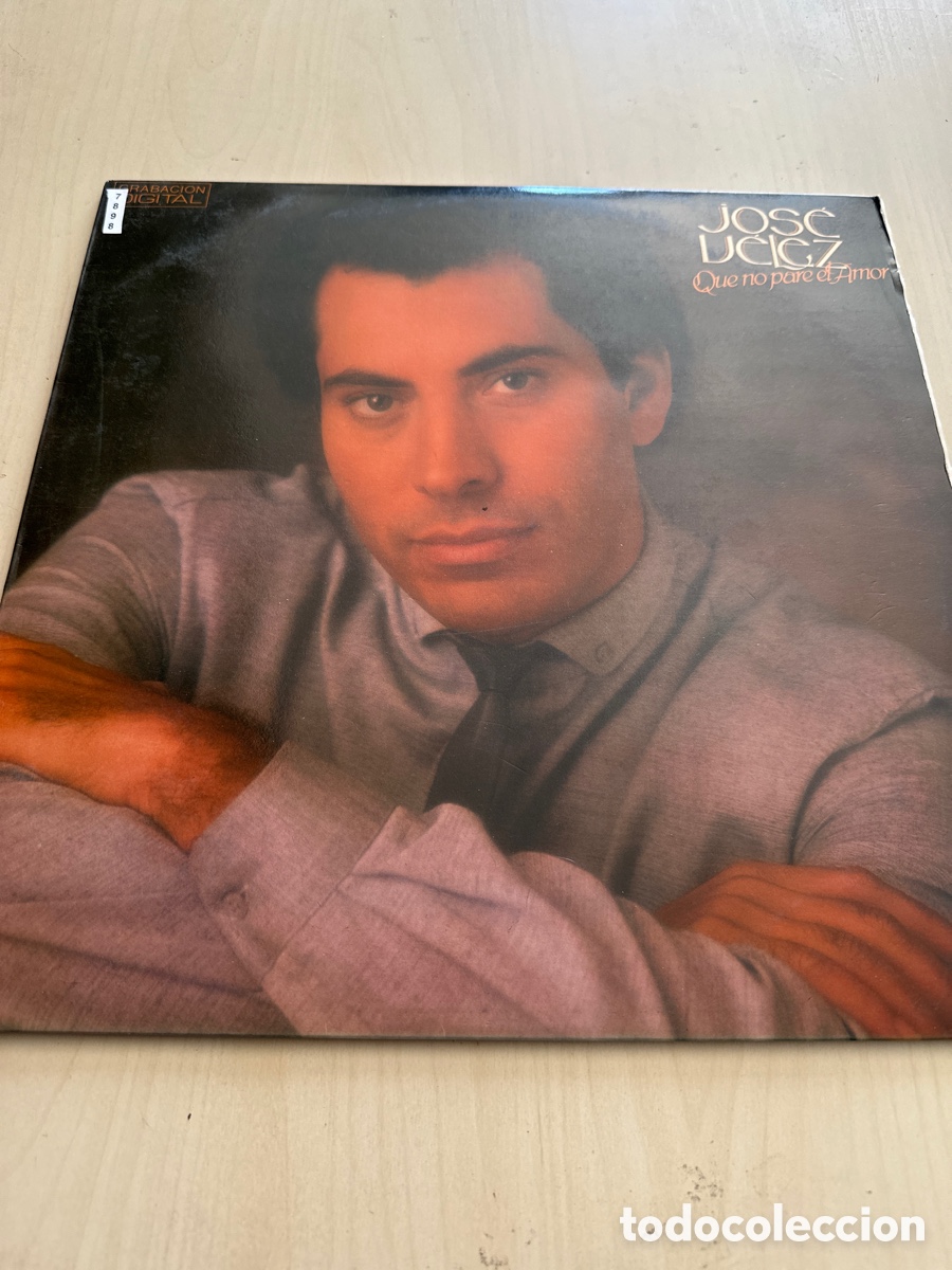 Discos de vinilo: VIN7898 Jos&eacute; V&eacute;lez que no pare el amor VINILO SEGUNDA MANO