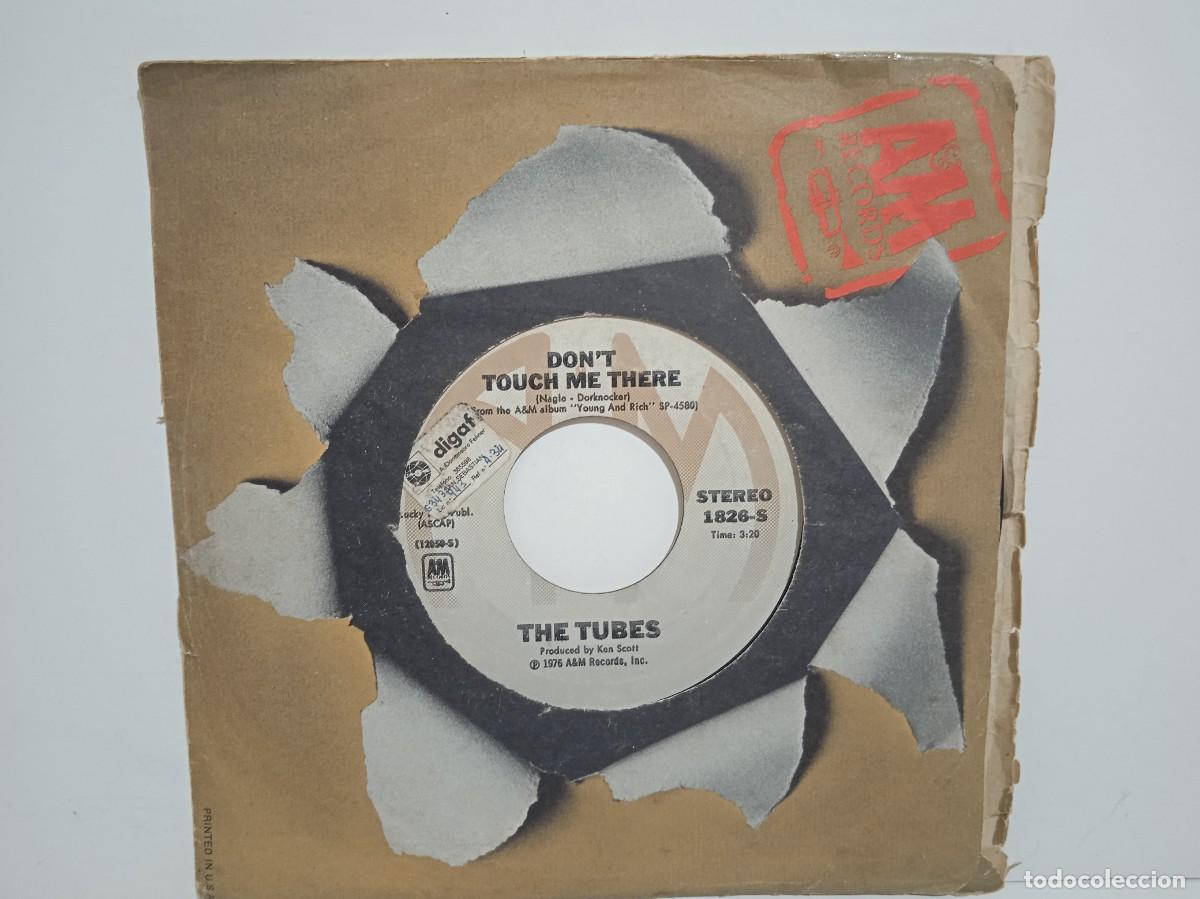 Discos de vinilo: The Tubes - Don't Touch Me There / Proud To Be An American - Single - 1976 - USA