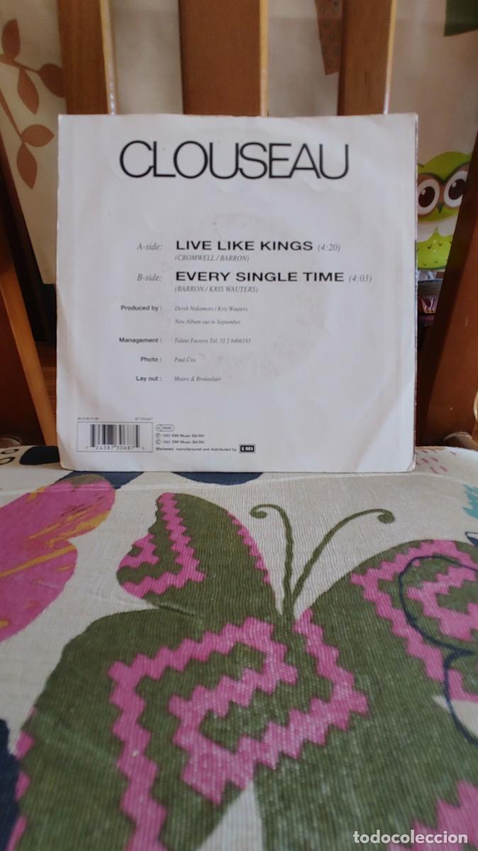 Discos de vinilo: CLOUSEAU-SINGLE LIVE LIKE KINGS - Foto 2