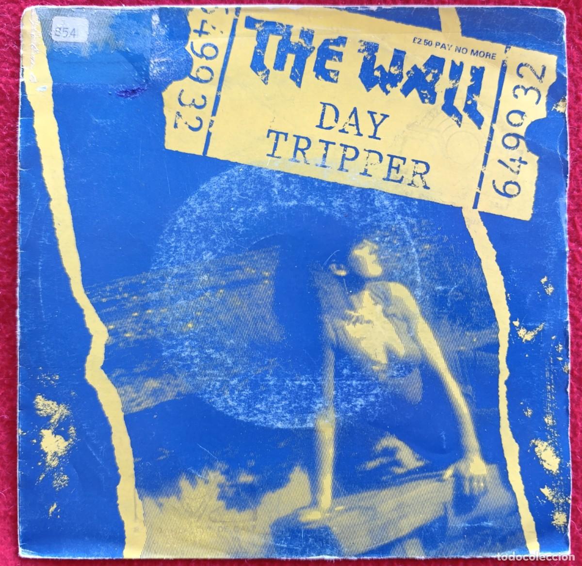 Discos de vinilo: THE WALL &ndash; DAY TRIPPER 7&rdquo; 1983 **PROMO** NO FUTURE PUNK ROCK