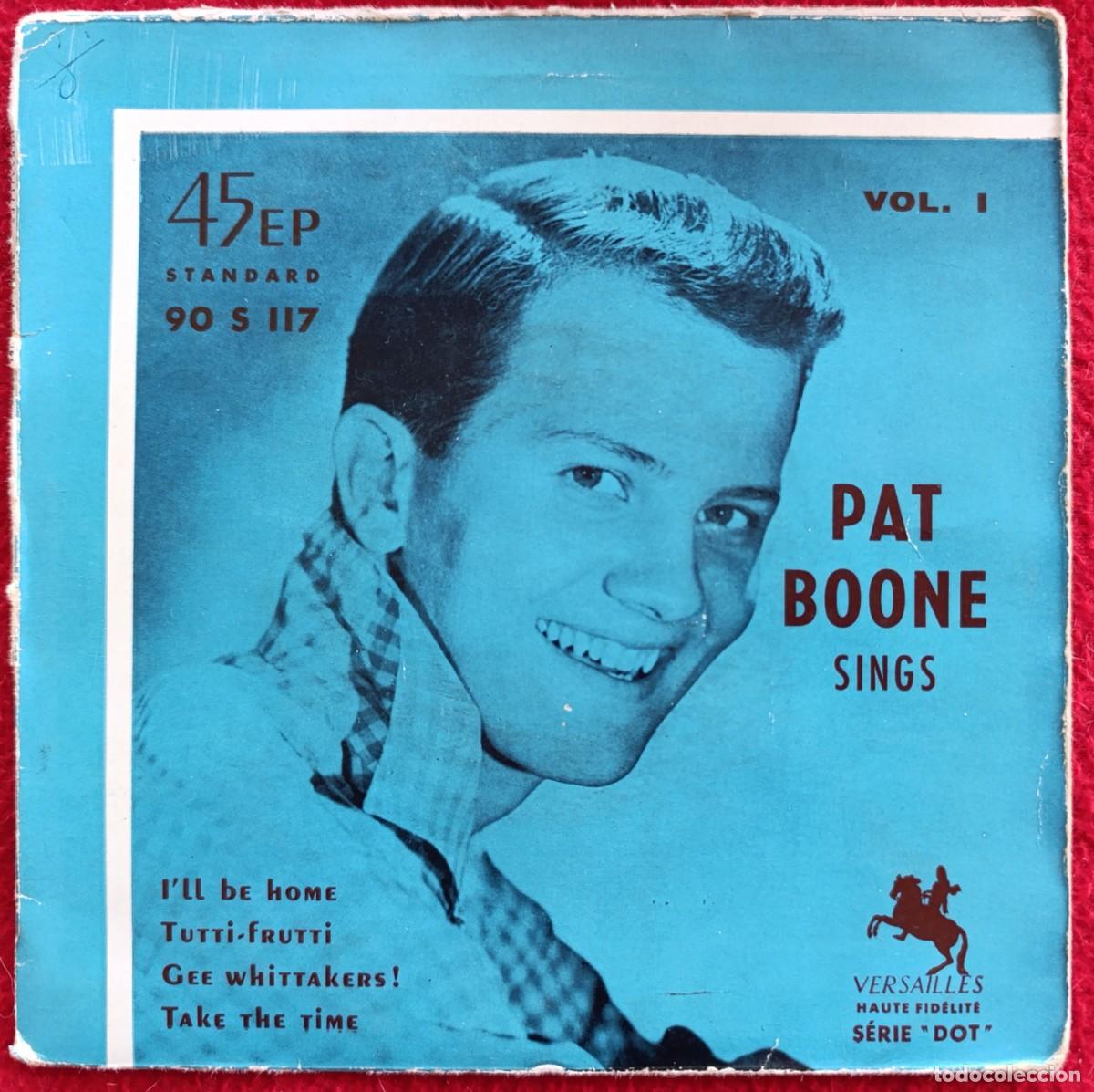 Discos de vinilo: PAT BOONE &ndash; PAT BOONE SINGS VOL. 1 7&rdquo; 1956 FRANCE ROCK AND ROLL