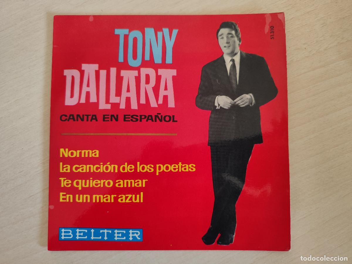 Discos de vinilo: TONY DALLARA - CANTA EN ESPA&Ntilde;OL - NORMA +3 - RARO EP BELTER DE 1963 BUEN ESTADO
